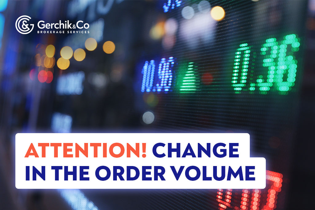 Attention! Change in the Order Volume in Certain Symbols  